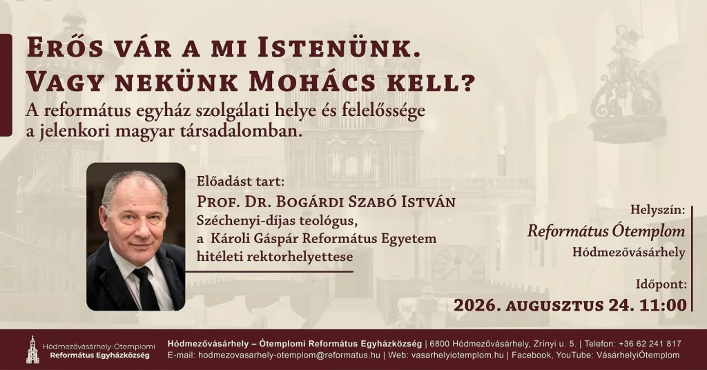 20260824 nekunk mohacs kell eloadas otemplom 11ora